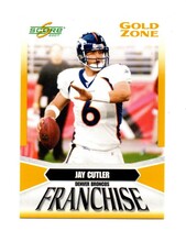2007 Score Franchise Gold Zone #6 Jay Cutler