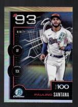 2025 Bowman Chrome Bowman Scouts Top 100 #BTP-93 Paulino Santana
