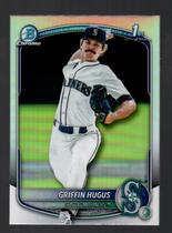 2025 Bowman Chrome Draft Refractor #BDC-101 Griffin Hugus