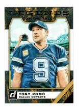 2019 Donruss Legends of the Fall #6 Tony Romo