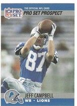 1990 Pro Set Base Set #732 Jeff Campbell