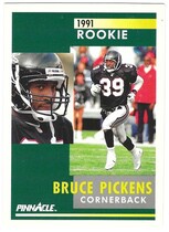 1991 Pinnacle Base Set #393 Bruce Pickens