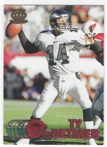 1997 Pacific Copper #309 Ty Detmer