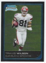 2006 Bowman Chrome #62 Travis Wilson