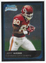 2006 Bowman Chrome #76 Jeff Webb