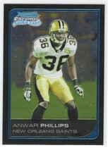 2006 Bowman Chrome #271 Anwar Phillips