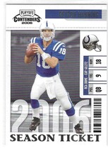 2006 Playoff Contenders #43 Peyton Manning