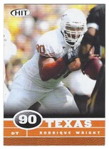 2006 SAGE HIT #45 Rodrique Wright