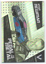 2022 Panini Chronicles Pedal to the Metal #1 Ryan Newman