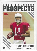 2004 Topps Premiere Prospects #PP11 Larry Fitzgerald