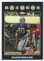 2008 Topps Chrome Refractors #TC105 Zach Miller