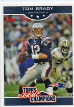 2006 Topps True Champions #8 Tom Brady