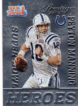 2015 Panini Prestige Super Bowl Heroes #16 Peyton Manning