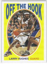 2000 Topps Heritage Off the Hook #OH12 Larry Hughes