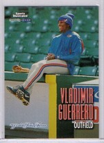 1998 Fleer Sports Illustrated World Series Fever #106 Vladimir Guerrero