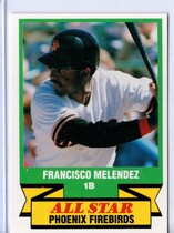 1988 CMC Triple A All Stars #32 Francisco Melendez