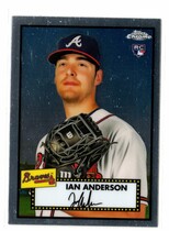 2021 Topps Chrome Platinum Anniversary #11 Ian Anderson