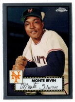 2021 Topps Chrome Platinum Anniversary #644 Monte Irvin