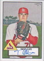 2007 Topps 52 Signatures #52S-TPC Troy Cate
