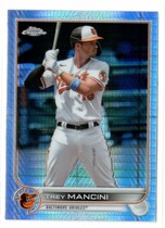 2022 Topps Chrome Sonic Edition Prism Refractor #72 Trey Mancini