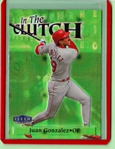 1998 Fleer Tradition In the Clutch #6IC Juan Gonzalez