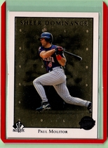 1998 SP Authentic Sheer Dominance Gold #SD14 Paul Molitor