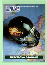 1991 Pro Set WLAF 150 #10 Barcelona Dragons