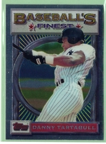 1993 Finest Base Set #167 Danny Tartabull