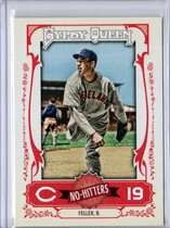 2013 Topps Gypsy Queen No Hitters #NH-BF Bob Feller