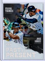 2018 Panini Diamond Kings Past and Present #PP6 Frank Thomas|Jose Abreu