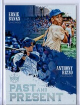 2018 Panini Diamond Kings Past and Present #PP11 Anthony Rizzo|Ernie Banks