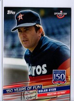 2019 Topps Opening Day 150 Years of Fun #YOF-17 Nolan Ryan