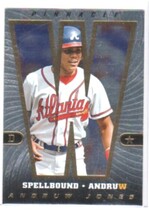 1997 Pinnacle New Pinnacle Spellbound #6AJ Andruw Jones