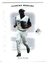 2001 SP Authentic Update #204 Cliff Floyd