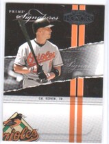 2004 Playoff Honors Prime Signature Insert #PS-32 Cal Ripken Jr.