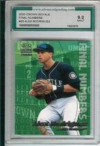 2000 Pacific Crown Royale Final Numbers #23 Alex Rodriguez