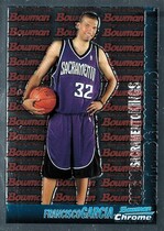 2005 Bowman Chrome #118 Francisco Garcia