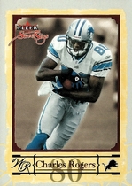 2004 Fleer Sweet Sigs #13 Charles Rogers