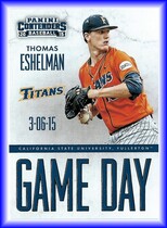 2015 Panini Contenders Game Day Tickets #21 Thomas Eshelman