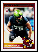 2025 Score Rookies #100 Josh Conerly Jr.
