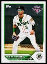 2023 Topps Pro Debut #PD-105 Yeison Morrobel