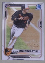 2021 Bowman Chrome #64 Ryan Mountcastle