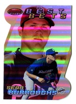 2000 Bowman Best Bets #5 Sean Burroughs