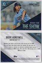 2019 Bowman Chrome Ready for the Show #RFTS-19 Brent Honeywell
