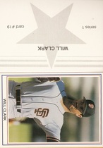 1988 Broder Gray Star Series 1 White Border #19 Will Clark