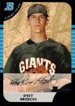 2005 Bowman Base Set #241 Pat Misch