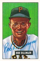 1986 Card Collectors Company 1951 Bowman Reprint #63 Bob Dillinger