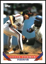 1993 Topps Base Set #462 Felix Fermin